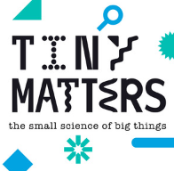 Tiny Matters Podcast: The small science of big things