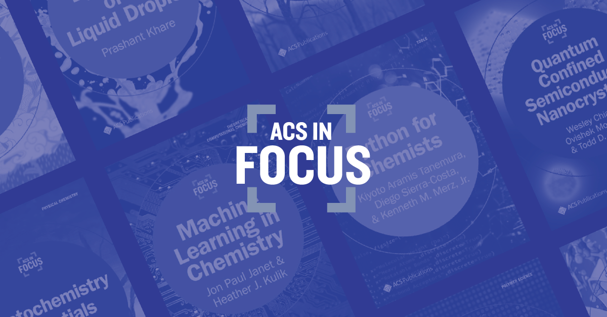 a collection of ACS in Focus titles