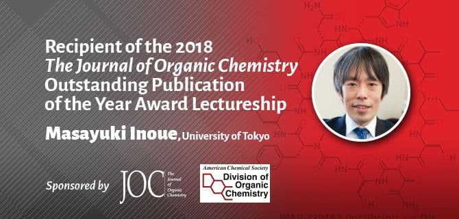Red background with chemical structures, text about a 2018 award for Masayuki Inoue of University of Tokyo, sponsored by JOC and Division of Organic Chemistry, includes a small portrait photo.