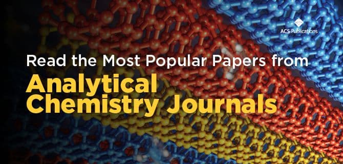 Promotional image for ACS Publications highlighting popular papers from Analytical Chemistry Journals, featuring a molecular structure background.