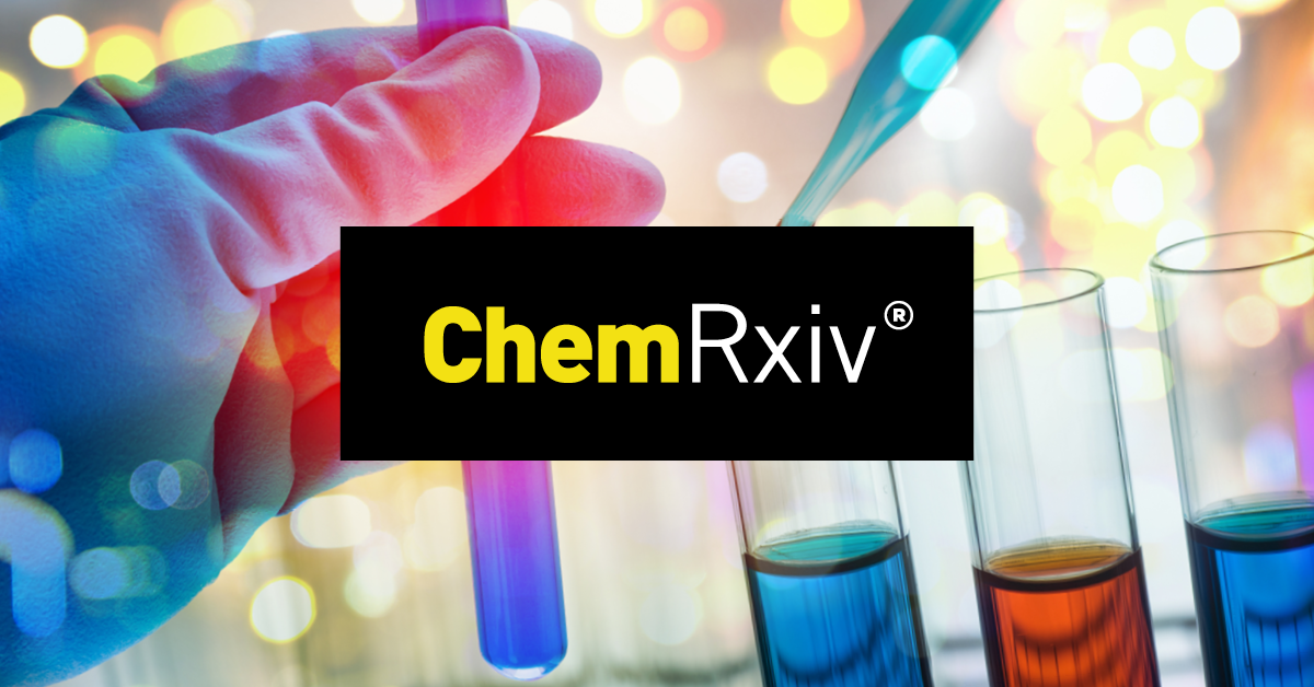 Meet the Newest Members of the ChemRxiv Scientific Advisory Board